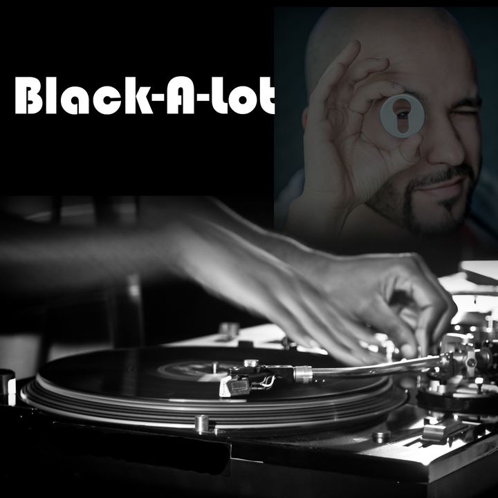 Ep.17: An Eclectic Night | Black-A-Lot S.01