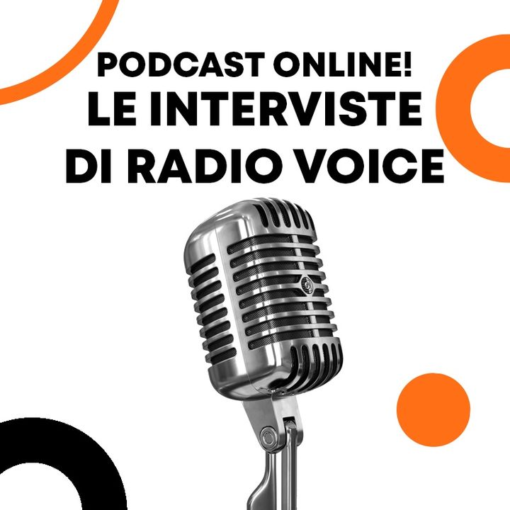 LE INTERVISTE DI RV - Radio Voice