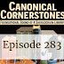Episode 283: Canonical Cornerstones