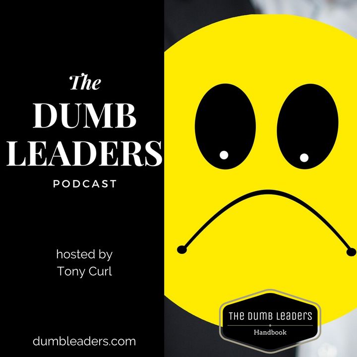 The Dumb Leaders Podcast