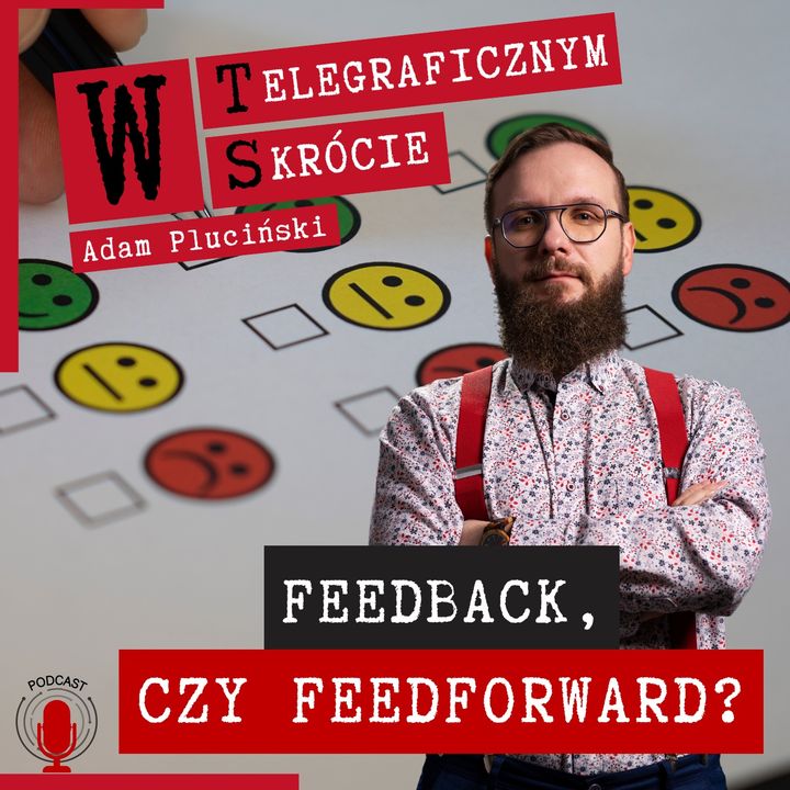 WTS - Feedback, czy feedforward?
