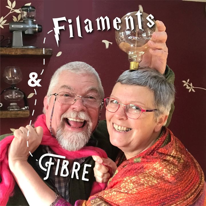 Filaments & Fibre—Banter, laughter and a bit of art!