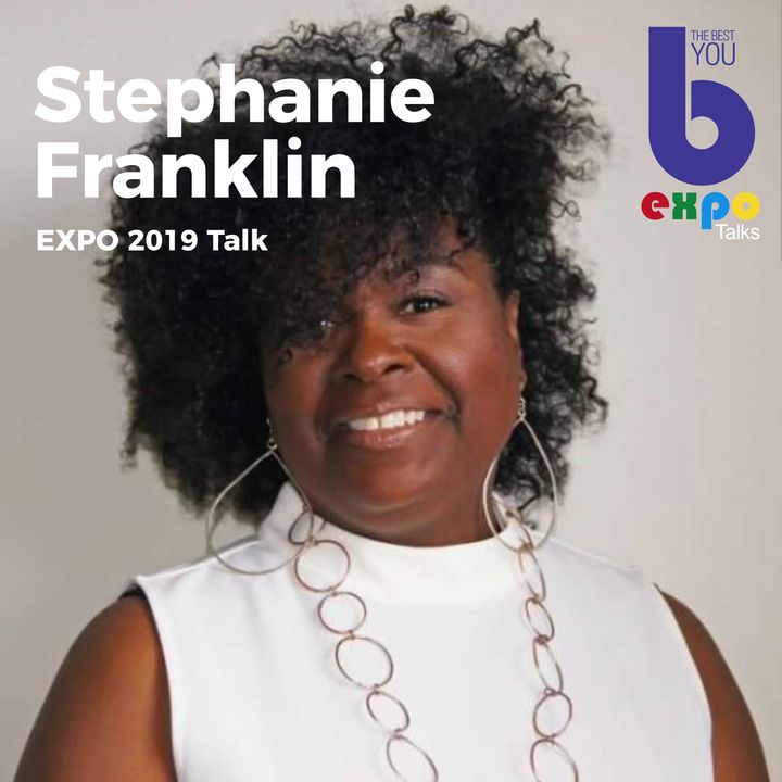 Stephanie Franklin at The Best You EXPO