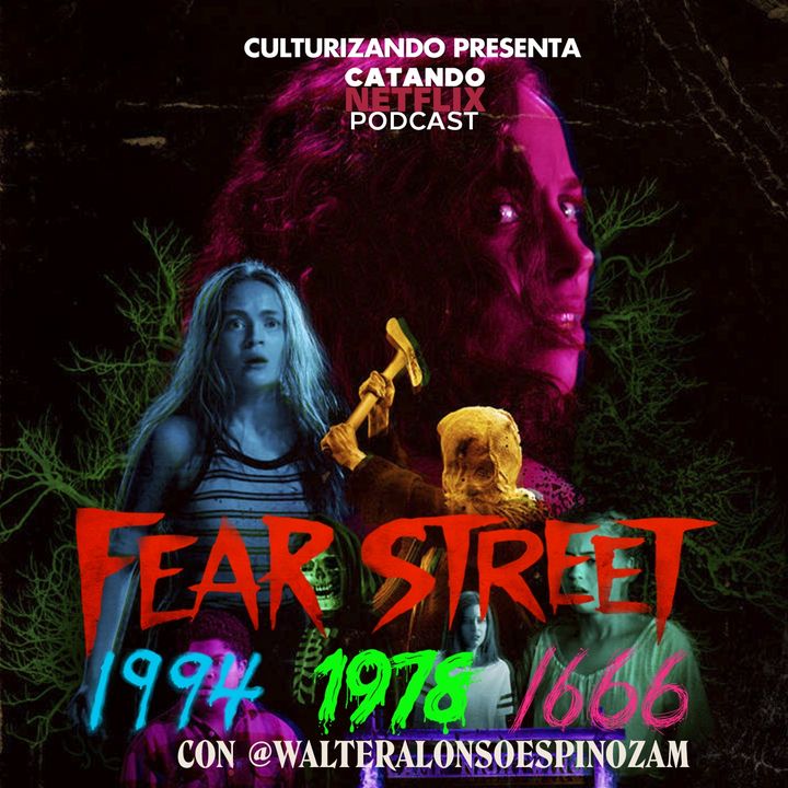 Fear Street, Trilogía  • Catando Netflix • Series y Películas