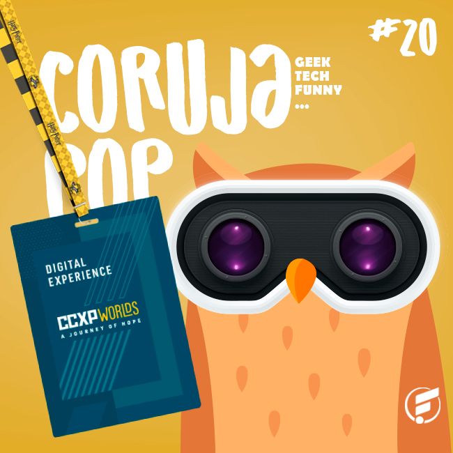 Coruja POP #20 CCXP anuncia versão online para 2020