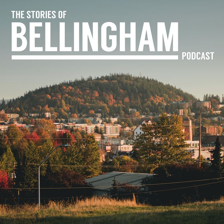 The Stories of Bellingham Podcast