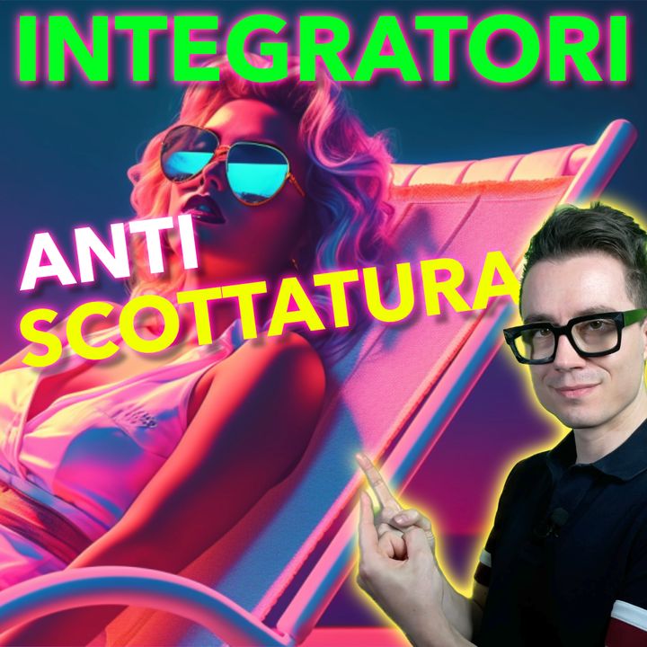 Integratori Anti-Scottature