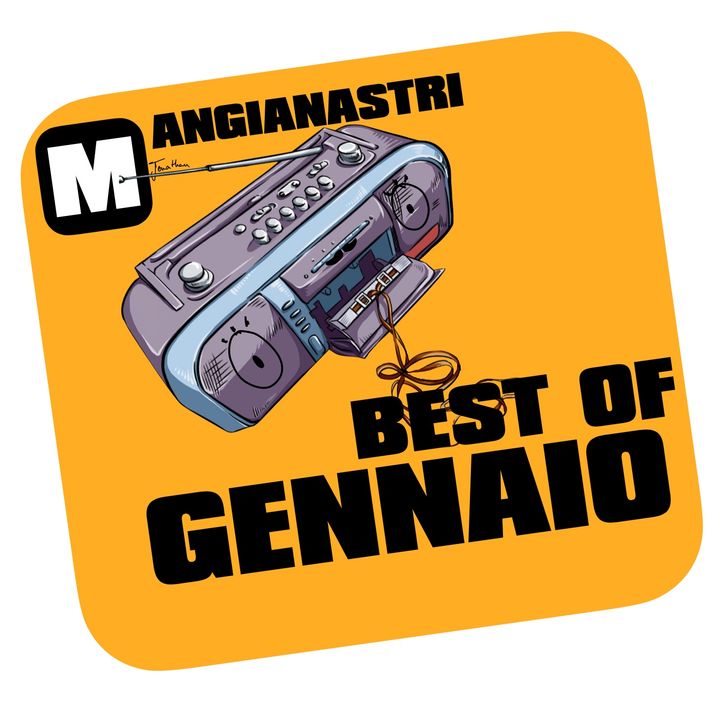 Best of Gennaio | TOP 3 dei miei brani preferiti di Gennaio