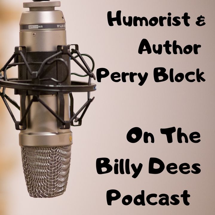 Billy Dees and Guest Perry Block Talk Boomers and Coronavirus