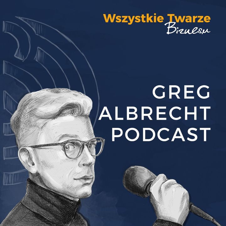 Greg Albrecht Podcast