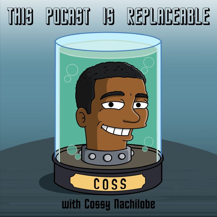 This Podcast Is Replaceable