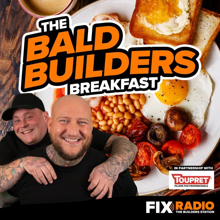 81. The Bald Builders Breakfast is born!!!