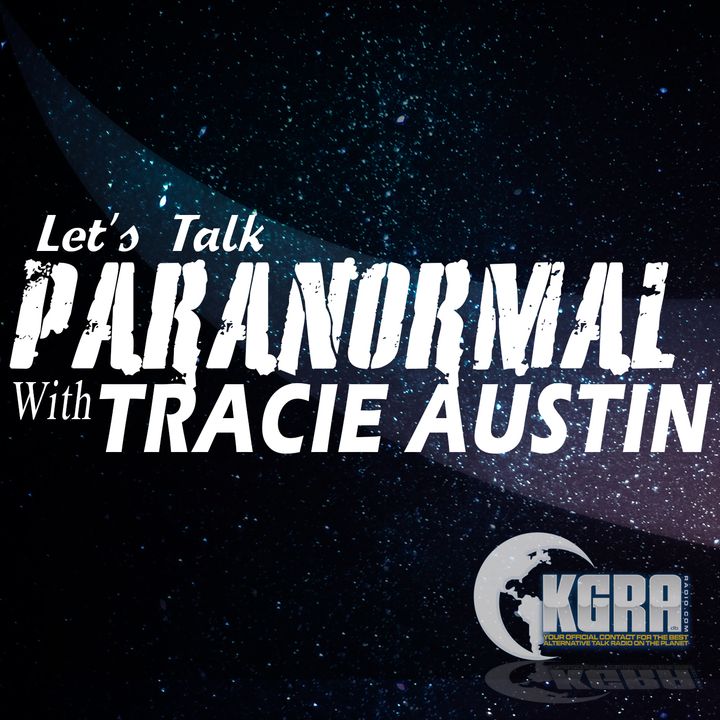 Let's Talk Paranormal with Tracie Austin