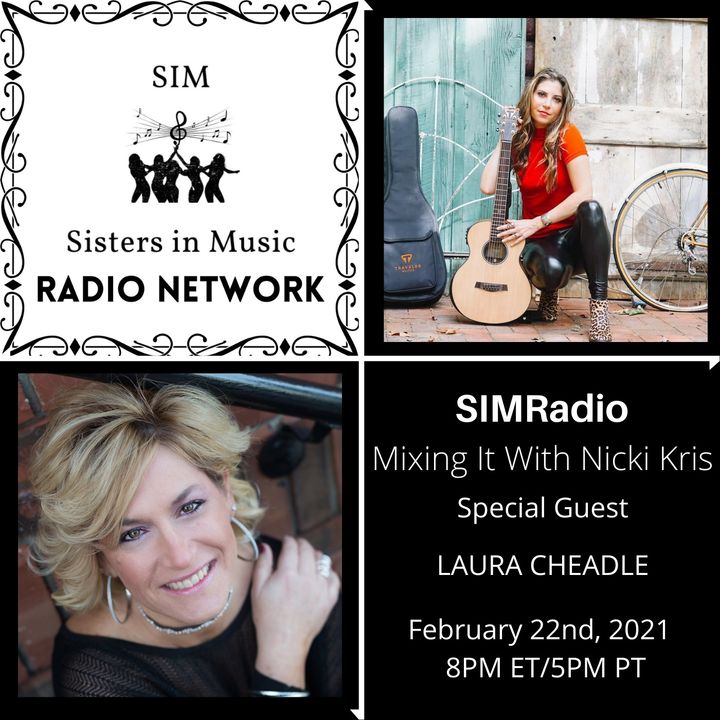 Singer/Songwriter Laura Cheadle on Mixing It with Nicki Kris on SIMRadio
