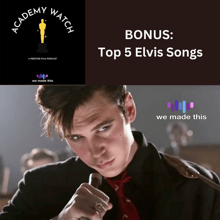 BONUS - Elvis- Top 5 Songs