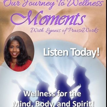 Our Journey to Wellness Moments