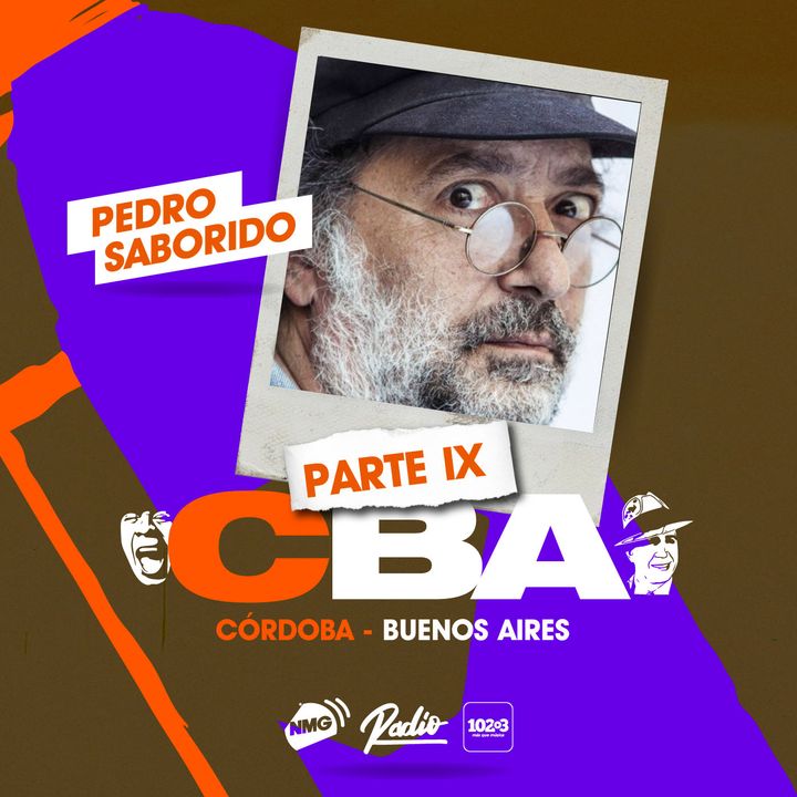 Pedro Saborido / Córdoba y Buenos Aires - Parte IX