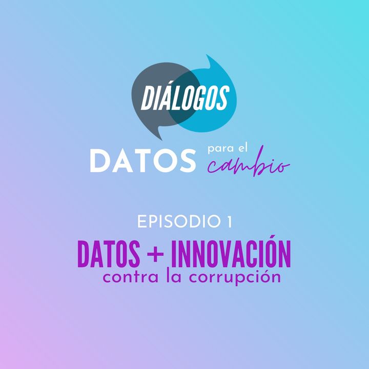 Datos + Innovacion contra la corrupción