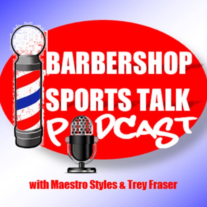 Barbershop Sports Talk Podcast