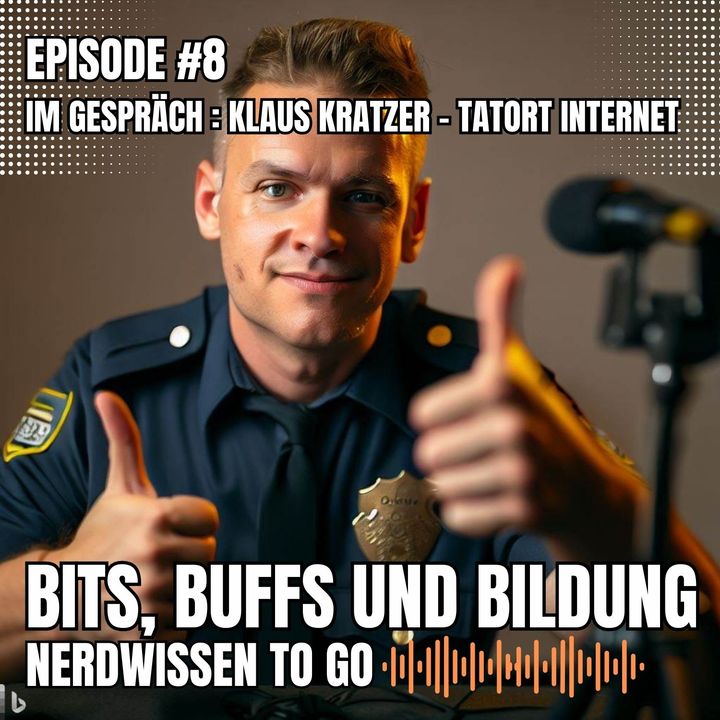 #8 Episode 8 - IM GESPRÄCH mit Klaus Kratzer von der Kripo