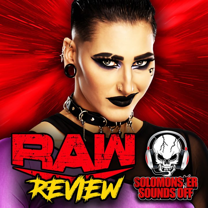 WWE Raw 7/24/23 Review - I REALLY HOPE YOU LIKE SEEING THE JUDGMENT DAY ON TV