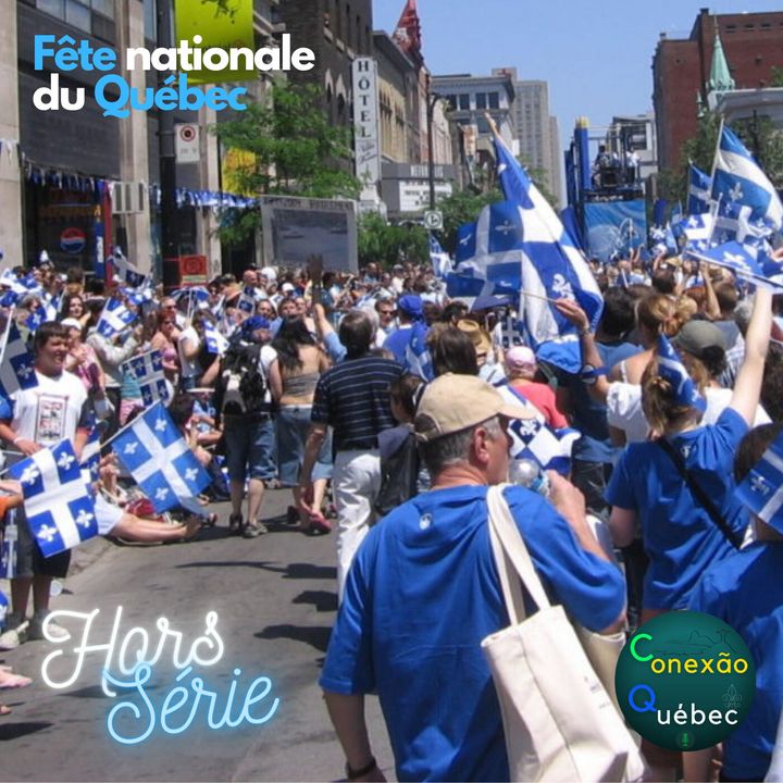 24 de junho - Fête Nationale du Québec