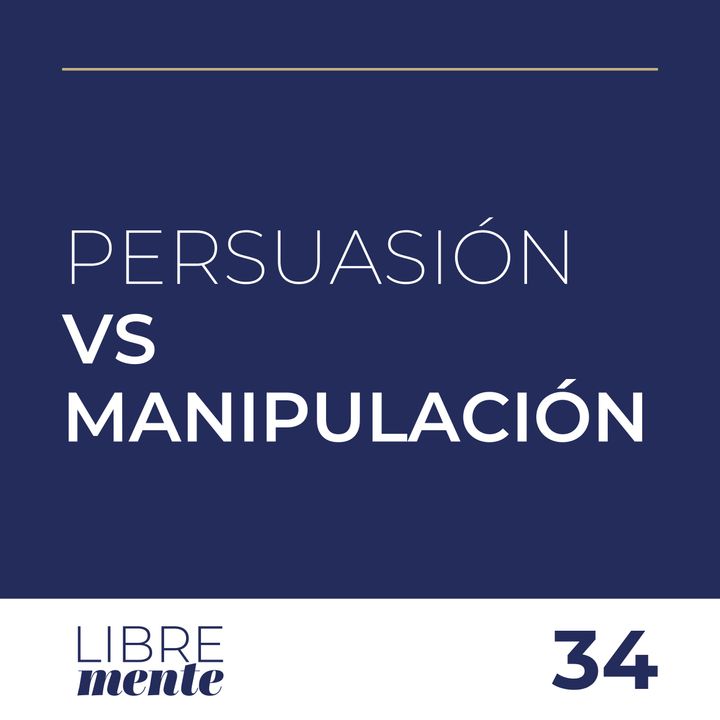 Persuasión y Manipulación en el Márketing y sus Diferencias | 34