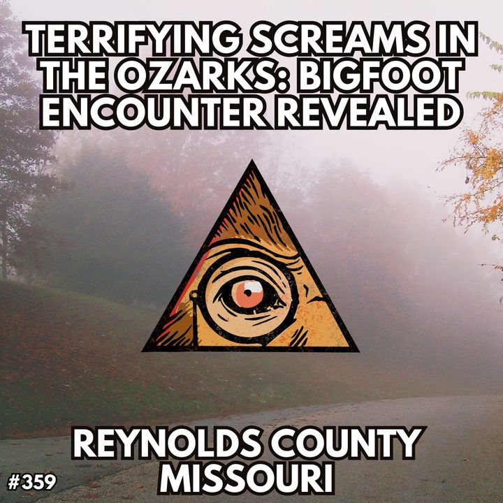 "Shadows of the Ozarks: Encounters with Missouri's Unexplained Horrors"