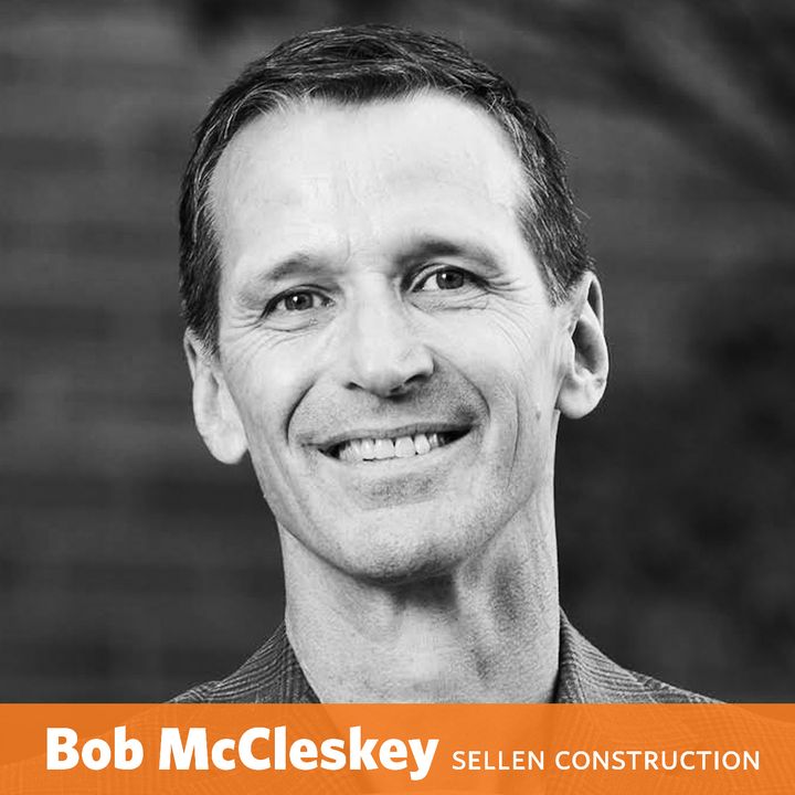Bob McCleskey - Executive Chairman of Sellen Construction
