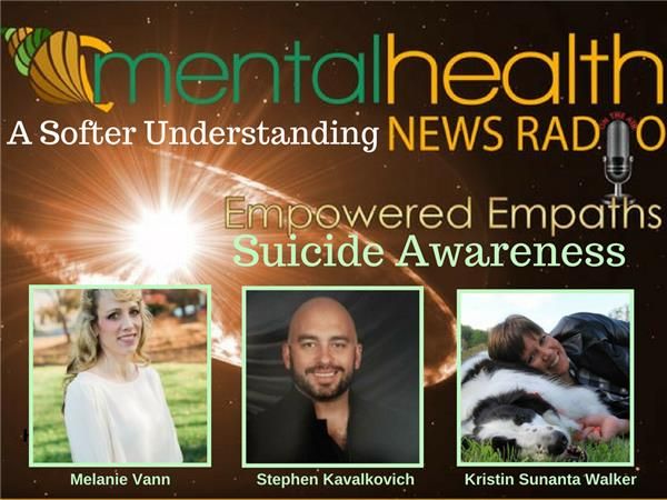 Empowered Empaths: A Softer Understanding of Suicide Awareness