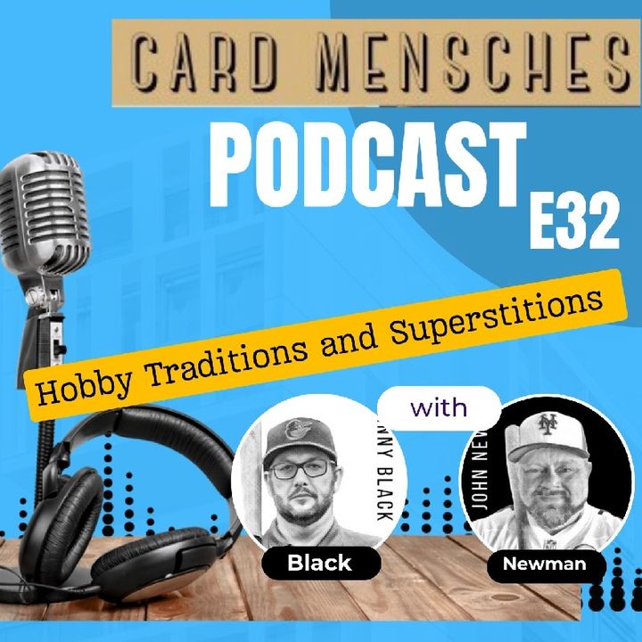 Card Mensches E32 Hobby Traditions & Superstitions