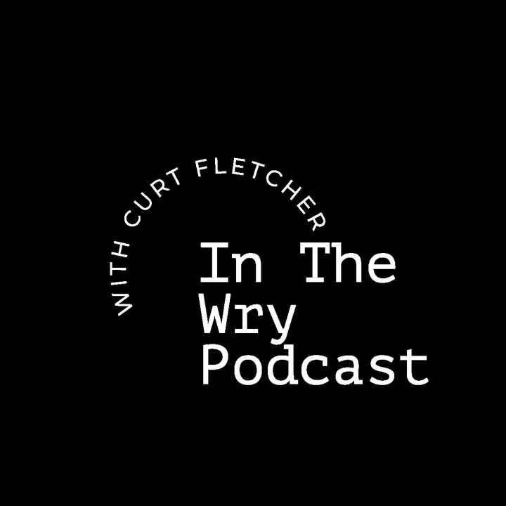 In The Wry Podcast