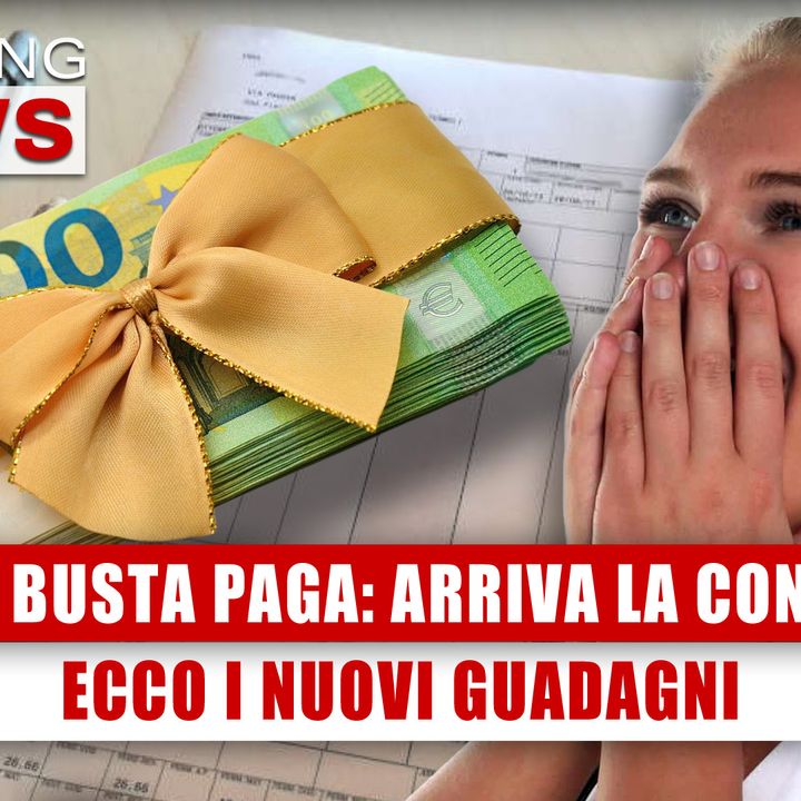 Bonus Busta Paga, Arriva La Conferma: Ecco I Nuovi Guadagni! 