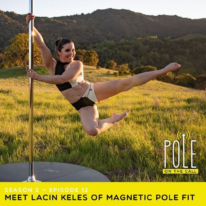 Meet Pole Studio Owner Lacin Keles Of Magnetic Pole Fit