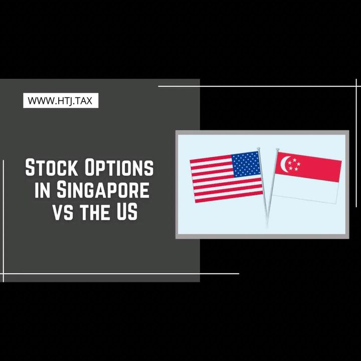 [ HTJ Podcast ] Stock Options in Singapore vs the US
