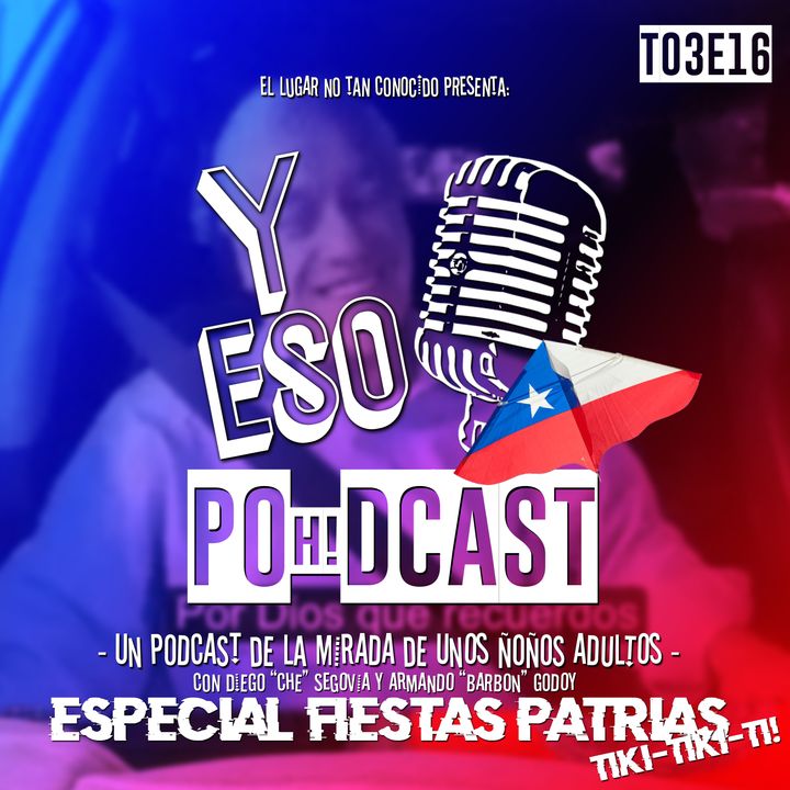 #Ep 091 Especial Fiestas Patrias II: La Antigua TV nos dejo la cagá