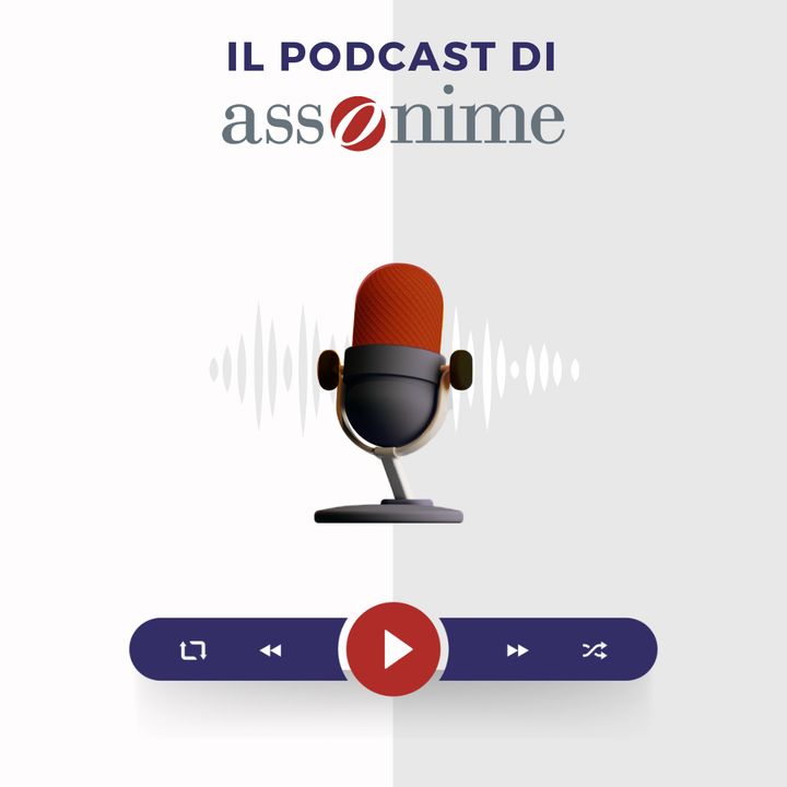 Il Podcast di Assonime