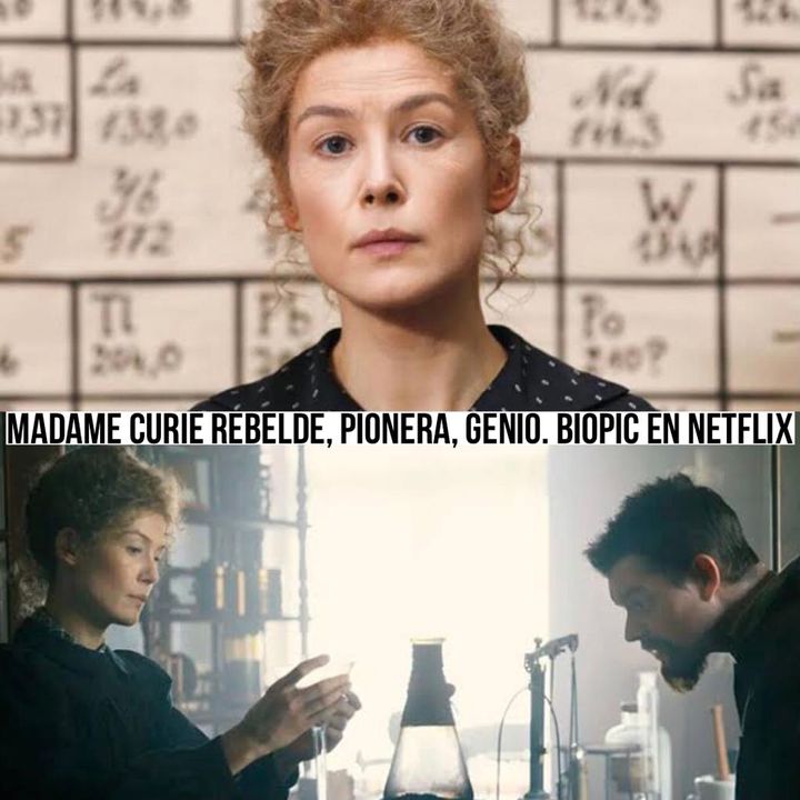 Episodio 54 Madame Curie
