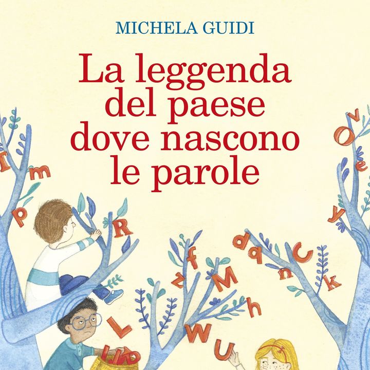 Michela Guidi "La leggenda del paese dove nascono le parole"