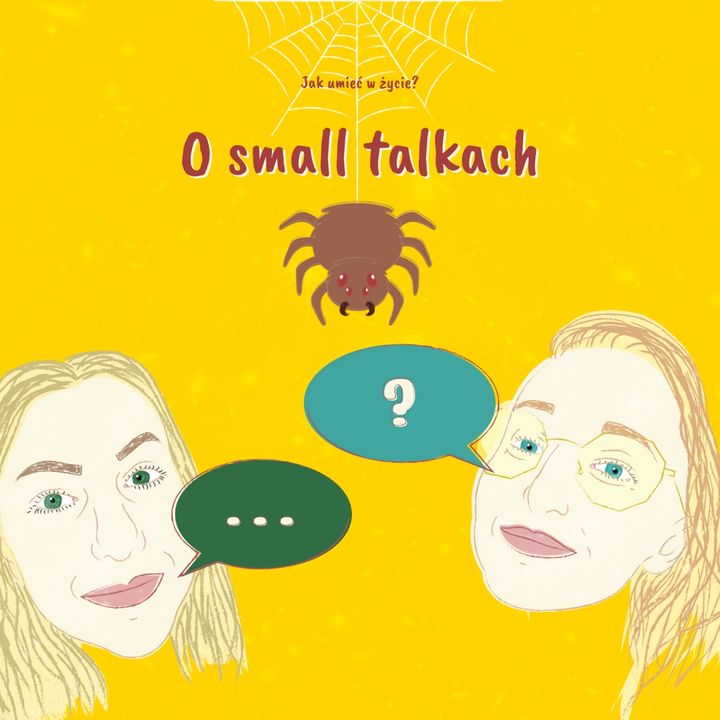 Odcinek 3 - O small talkach