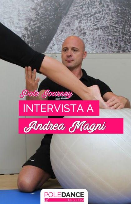 04. Intervista ad Andrea Magni: Mobilità e stretching, tutto quello che devi sapere.