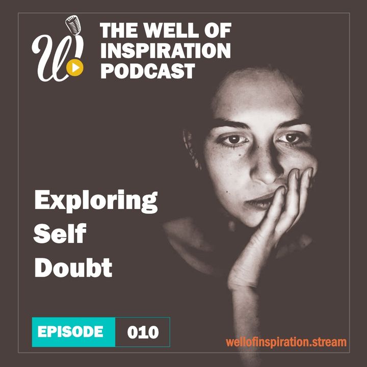 Episode 10: Exploring Self-Doubt
