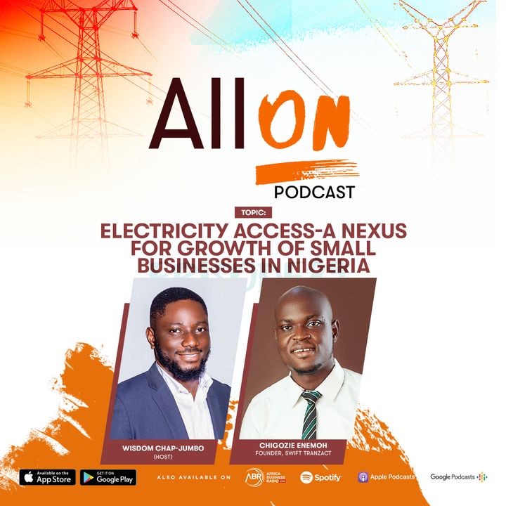 Electricity Access-A Nexus For Growth of Small Businesses in Nigeria