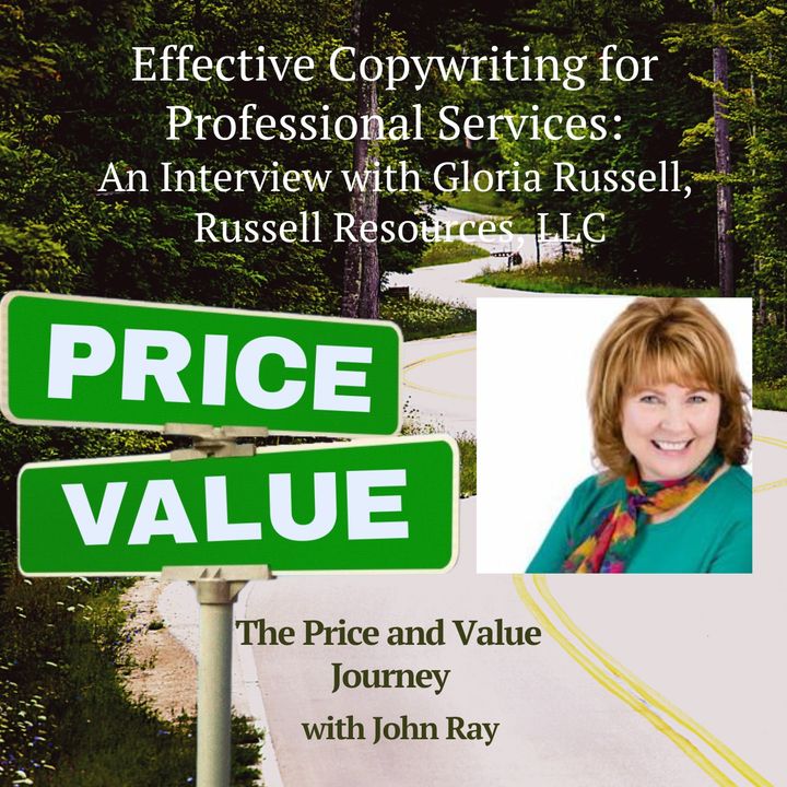 Effective Copywriting for Professional Services: An Interview with Gloria Russell, Russell Resources, LLC