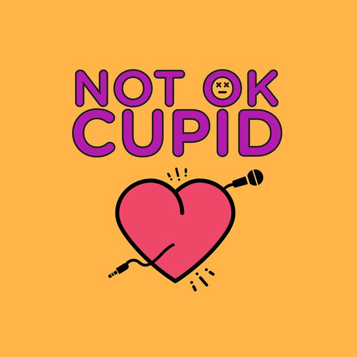 Not OK Cupid - Episode 23 Katie is haunted