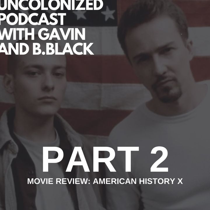 S04E28 - American History X Review (Part 2)