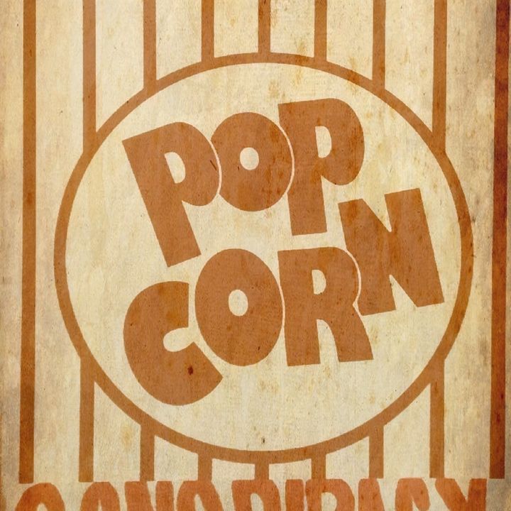 The Popcorn Conspiracy Ep #131 - WRATH OF MAN