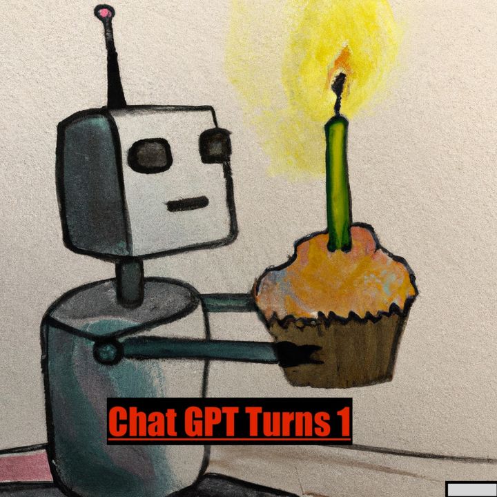 Chat GPT Turns 1