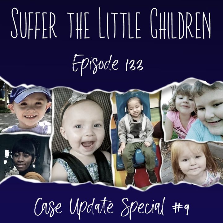 Episode 133: Case Update Special #9