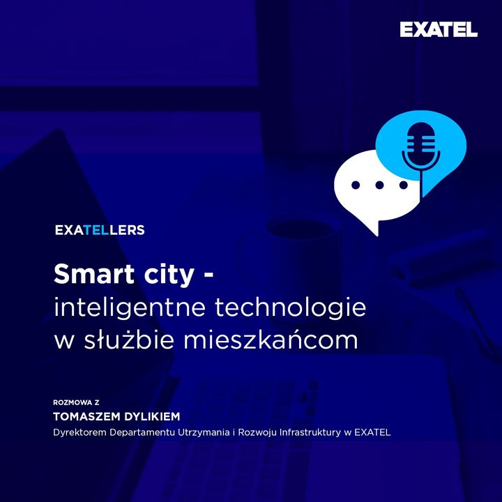 Odcinek 23 | Smart city – inteligentne technologie w służbie mieszkańcom